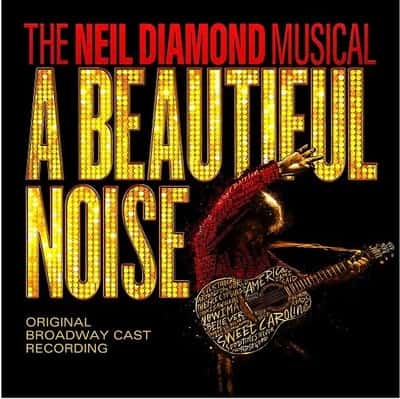 A Beautiful Noise - The Neil Diamond Musical Salt Lake City Tickets