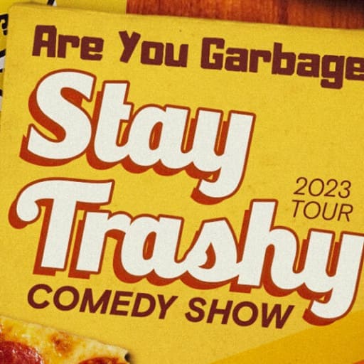 Are You Garbage? Salt Lake City Tickets