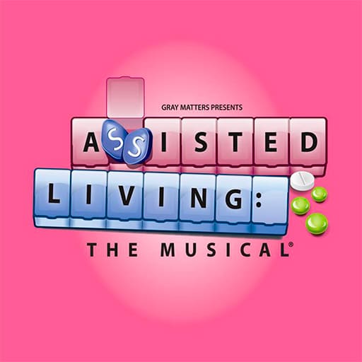 Assisted Living The Musical Salt Lake City Tickets