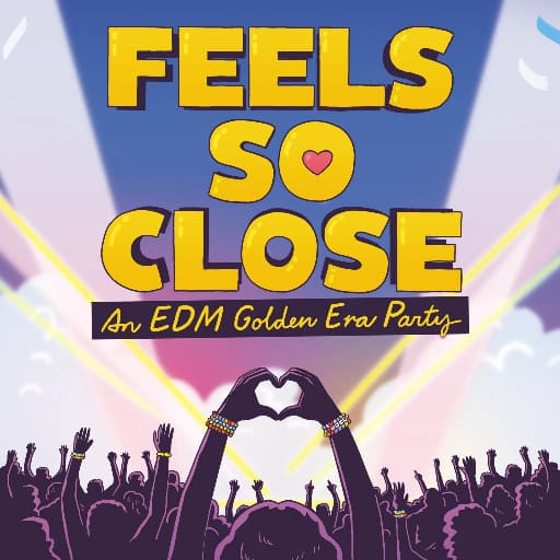 Feels So Close - An EDM Golden Era Party concerts in Salt Lake City.
