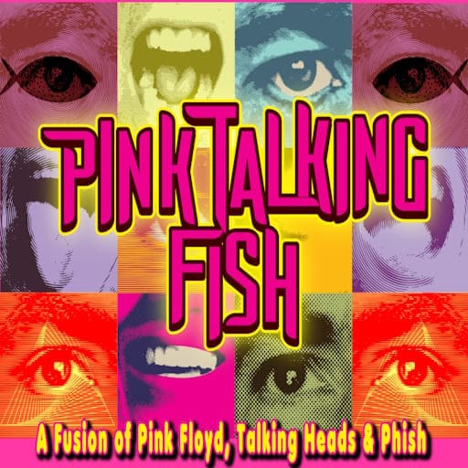 Pink Talking Fish - A Tribute to Pink Floyd, The Talking Heads & Phish Salt Lake City Tickets