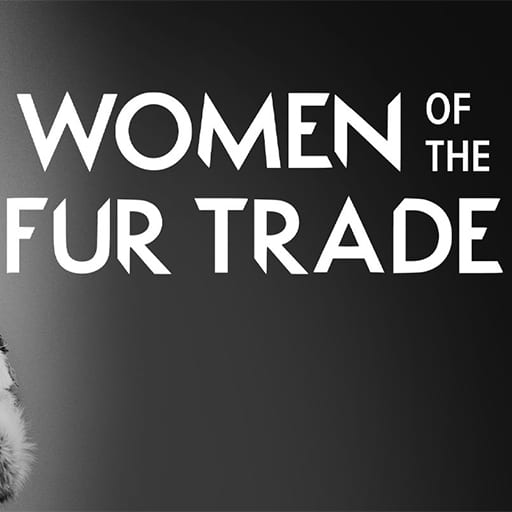 Women of The Fur Trade Salt Lake City Tickets